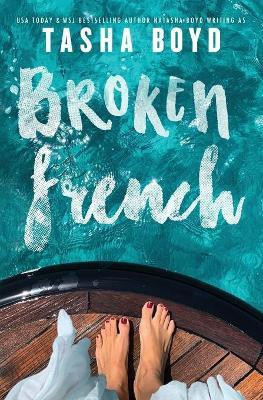Broken French(English, Paperback, Boyd Tasha)