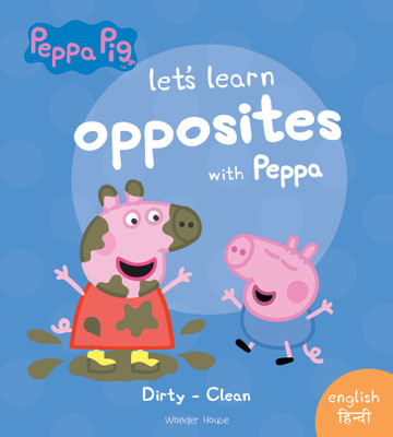 Peppa - Let's Learn Opposites with Peppa - English & Hindi Early Learning for Children(English, Hardcover, unknown)