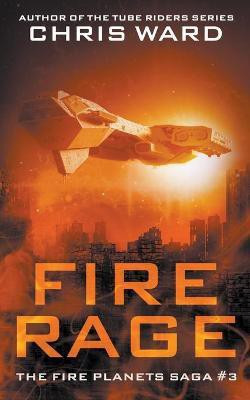 Fire Rage(English, Paperback, Ward Chris)