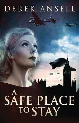 A Safe Place To Stay(English, Paperback, Ansell Derek)