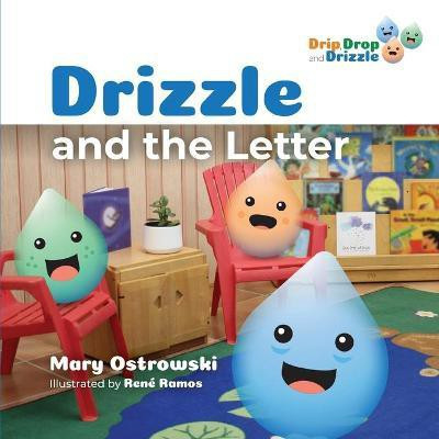 Drizzle and the Letter(English, Paperback, Ostrowski Mary)