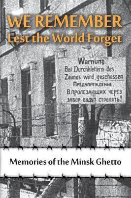 We Remember Lest the World Forget(English, Hardcover, unknown)