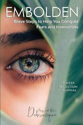 Embolden(English, Paperback, Debrucque Amy, Blair)
