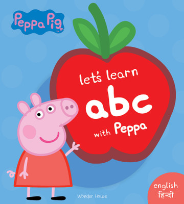 Peppa - Let's Learn ABC with Peppa - English & Hindi Early Learning for Children(English, Hardcover, unknown)