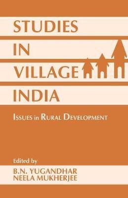 Studies in Village India First  Edition(English, Hardcover, Yugandhar B. N.)