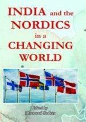 India and the Nordics in a Changing World(English, Hardcover, unknown)