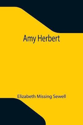 Amy Herbert(English, Paperback, Missing Sewell Elizabeth)