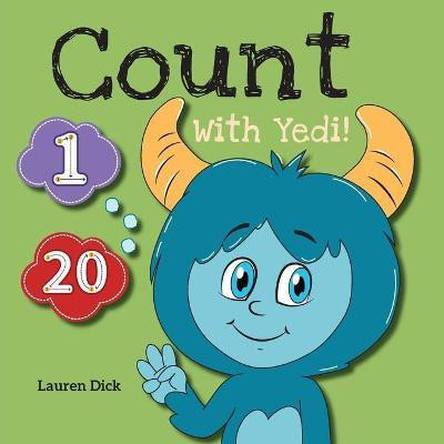 Count With Yedi!(English, Paperback, Dick Lauren)