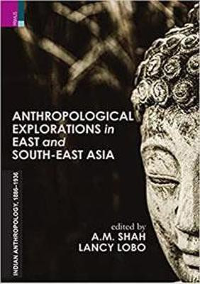 Anthropological Explorations in East and South East Asia(English, Hardcover, unknown)