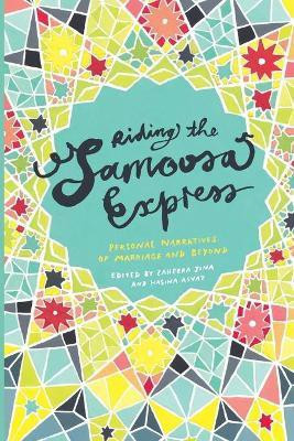 Riding the Samoosa Express(English, Paperback, Jina Zaheera)
