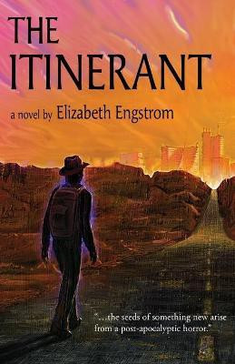 The Itinerant(English, Paperback, Engstrom Elizabeth)