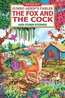 Jumbo Aesop's - the Fox and the Cock(English, Paperback, unknown)