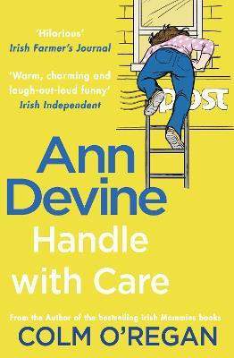 Ann Devine: Handle With Care(English, Paperback, O'Regan Colm)