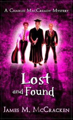 Lost and Found(English, Hardcover, McCracken James)