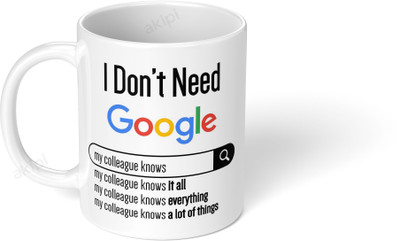 Akipi I don’t need my colleague knows ARM049 Ceramic Coffee Mug(325 ml)