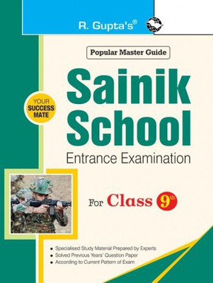 Sainik School Entrance Exam Guide For (9th) Class IX(Paperback, By R Gupta)