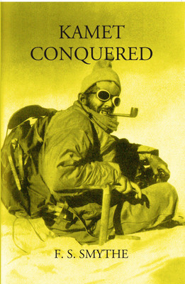 Kamet Conquered(Hardcover, F. S. Smythe)