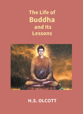 The Life of Buddha and Its Lessons(English, Electronic book text, Vedackumchery James)
