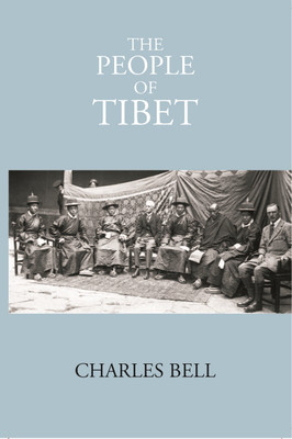 The People Of Tibet(Paperback, Charles Bell)