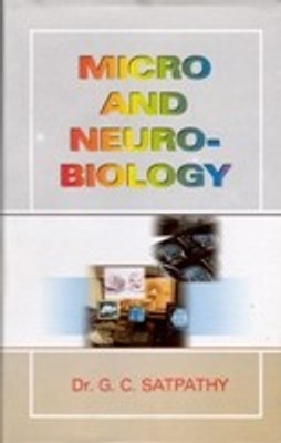 Micro And Neuro-Biology(English, Paperback, G. C. Satpathy)