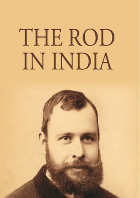 The Rod in India(Paperback, Henry Sullivan Thomas)