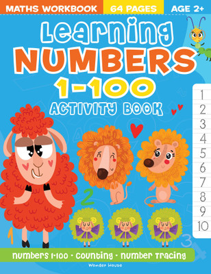 Learning Numbers 1-100 Activity Book Fun Early Learning and Interactive Book for Children(English, Paperback, Wonder House Books)