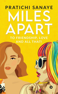 Miles Apart(English, Paperback, Pratichi Sanaye)