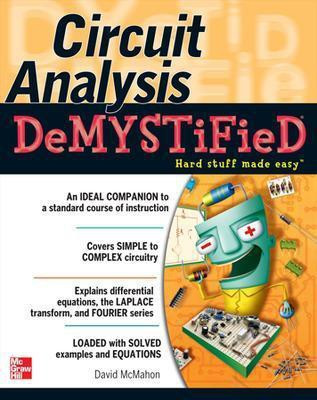 Circuit Analysis Demystified(English, Electronic book text, McMahon David)