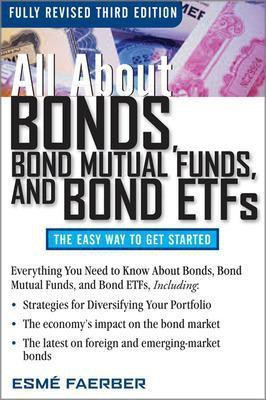 All about Bonds, Bond Mutual Funds, and Bond Etfs, 3rd Edition(English, Electronic book text, Faerber Esme E)