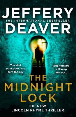 The Midnight Lock(English, Paperback, Deaver Jeffery)