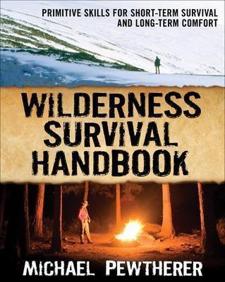 Wilderness Survival Handbook(English, Electronic book text, Pewtherer Michael)