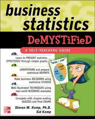 Business Statistics Demystified(English, Electronic book text, Kemp Steven M)