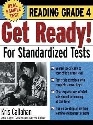Get Ready! for Standardized Tests: Reading Grade 4(English, Electronic book text, Callahan Kris)
