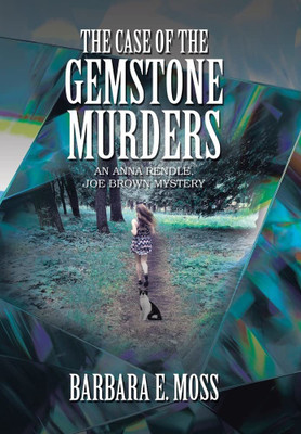 The Case of the Gemstone Murders(English, Hardcover, Moss Barbara E)
