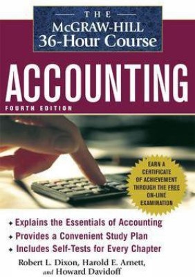 The McGraw-Hill 36-Hour Accounting Course, 4th Ed(English, Paperback, Dixon Robert)