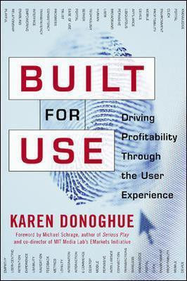 Built for Use: Driving Profitability Through the User Experience(English, Electronic book text, Donoghue Karen)