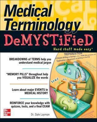 Medical Terminology Demystified(English, Electronic book text, Layman Dale Dr)