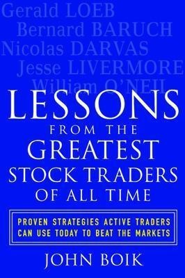 Lessons from the Greatest Stock Traders of All Time(English, Paperback, Boik John)