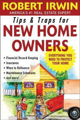 Tips and Traps for New Home Owners(English, Electronic book text, Irwin Robert)