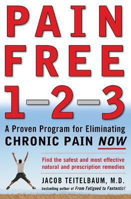 Pain Free 1-2-3(English, Electronic book text, Teitelbaum Jacob MD)