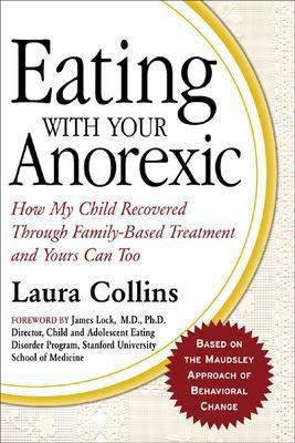 Eating with Your Anorexic(English, Electronic book text, Collins Laura)