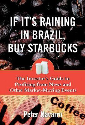 If It's Raining in Brazil, Buy Starbucks(English, Electronic book text, Navarro Peter)