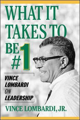 What It Takes to Be Number #1: Vince Lombardi on Leadership(English, Electronic book text, Lombardi Vince)