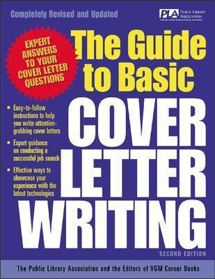The Guide to Basic Cover Letter Writing(English, Electronic book text, Public Library Association)