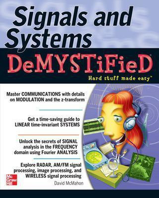 Signals & Systems Demystified(English, Paperback, McMahon David)