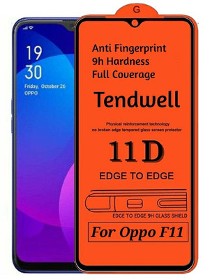 tendwell Edge To Edge Tempered Glass for Oppo F11(Pack of 1)