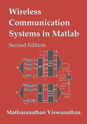 Wireless Communication Systems in Matlab(English, Paperback, Viswanathan Mathuranathan)