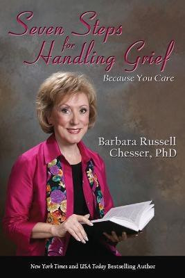 Seven Steps for Handling Grief(English, Paperback, Chesser Barbara)