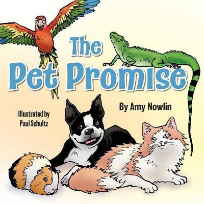 The Pet Promise(English, Paperback, Nowlin Amy)