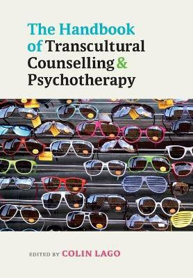 The Handbook of Transcultural Counselling and Psychotherapy(English, Paperback, Lago Colin)
